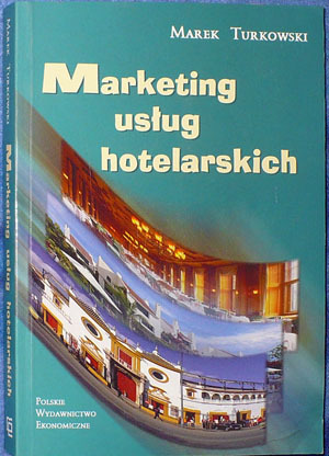 Marketing usług hotelarskich - M. Turkowski