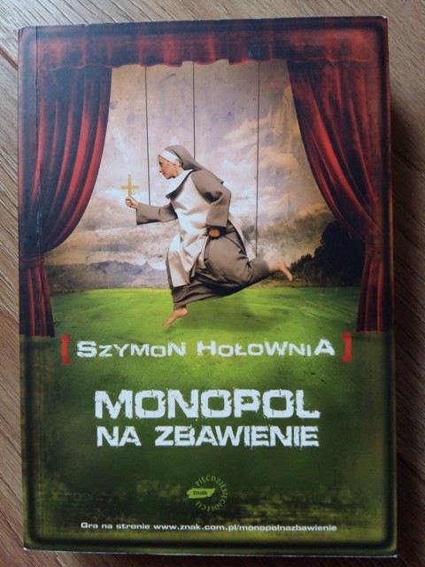 MONOPOL NA ZBAWIENIE - SZYMON HOŁOWNIA