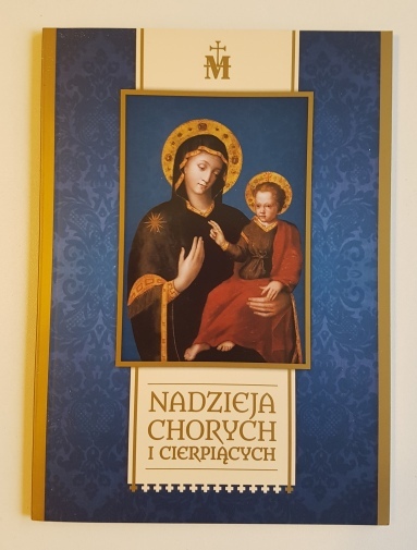 książeczka "Nadzieja chorych i cierpiących". nowa