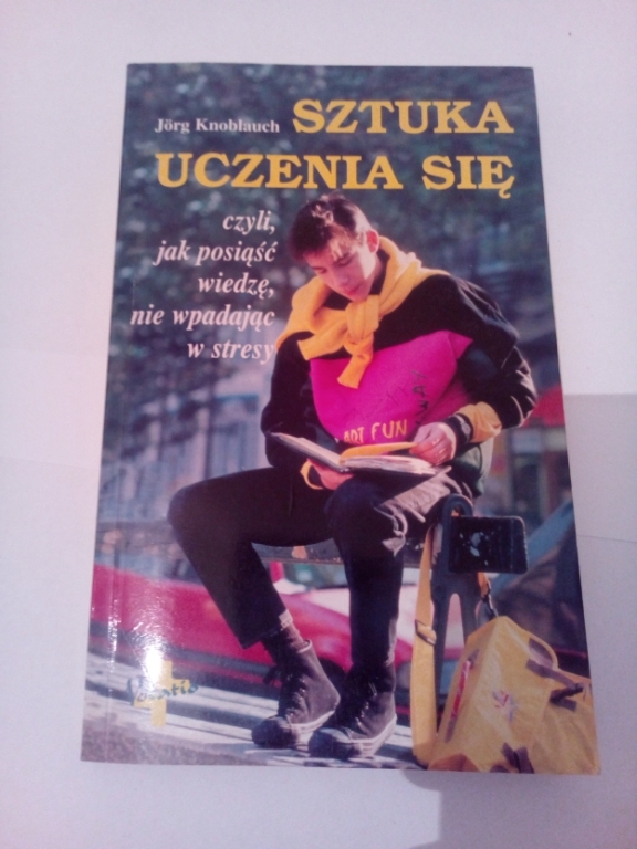 Sztuka uczenia się, czyli jak posiąść wiedzę...