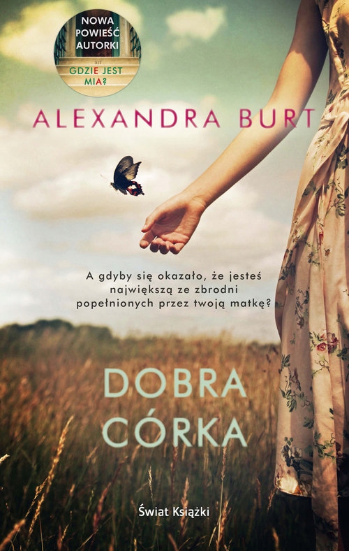 ALEXANDRA BURT - DOBRA CÓRKA - nowa !!!