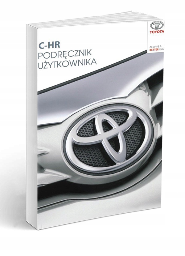 Toyota C-HR CHR + Radio Instrukcja Obsługi