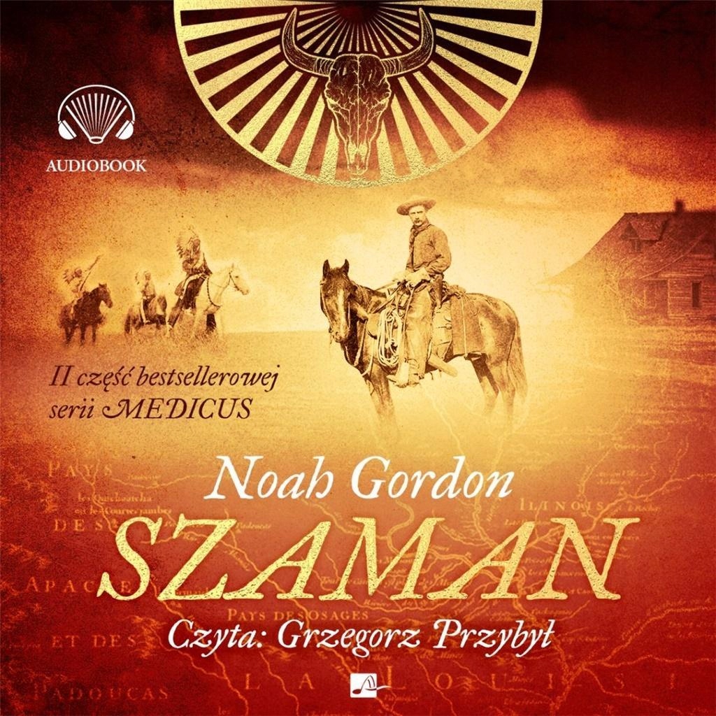 SZAMAN AUDIOBOOK, NOAH GORDON