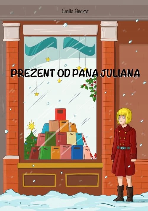 Ebook | Prezent od pana Juliana - Emilia Becker