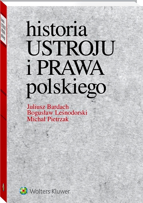 HISTORIA USTROJU I PRAWA POLSKIEGO