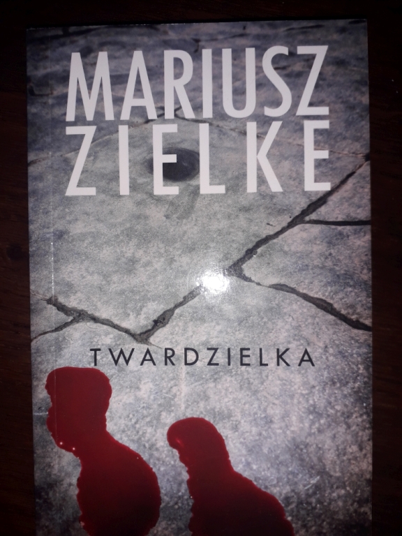 MARIUSZ ZIELKE - "TWARDZIELKA"