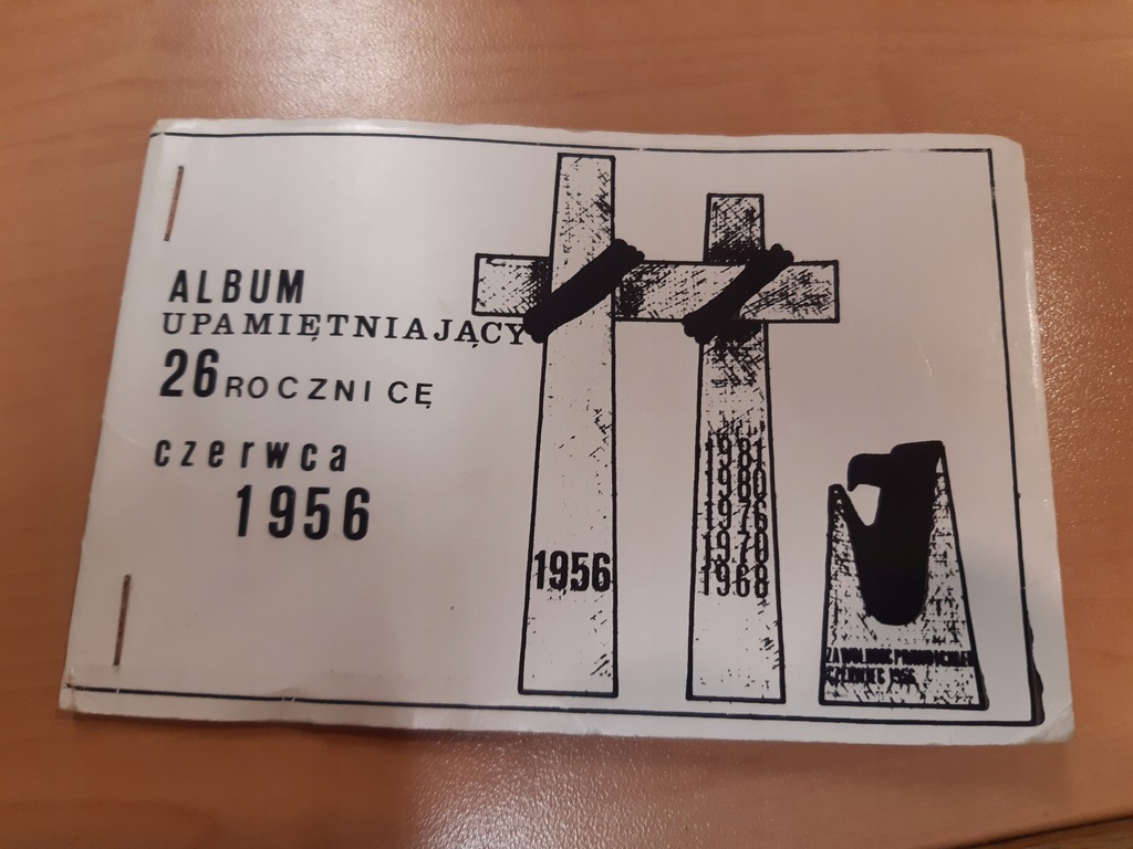 Album 26 rocznica CZERWCA 1956