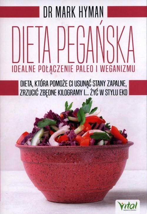 DIETA PEGAŃSKA IDEALNE POŁĄCZENIE PALEO I...