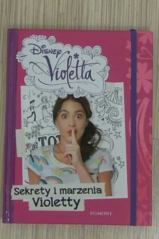 Disney Sekrety i marzenia Violetty