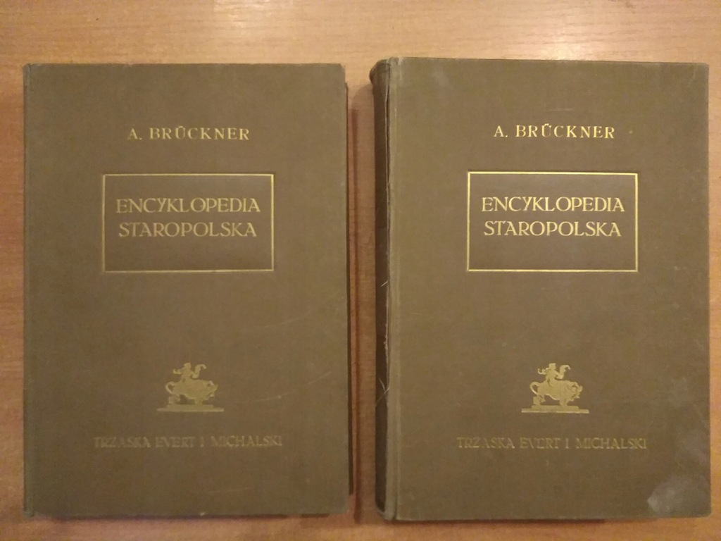 Encyklopedia Staropolska tom I i II Bruckner 1939r