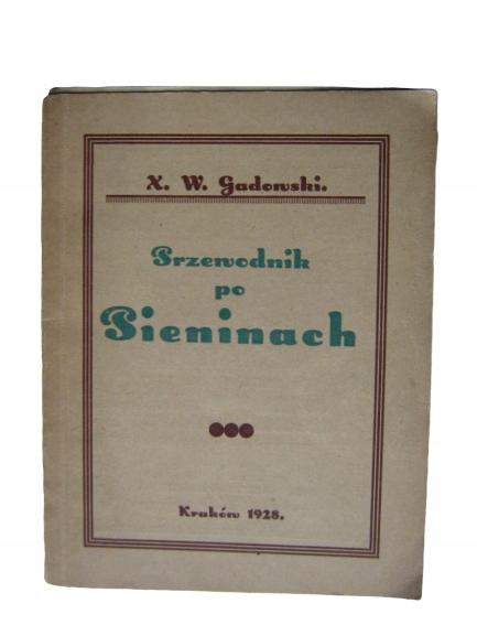 Gadowski Przewodnik po PIENINACH Kraków 1928 mapa