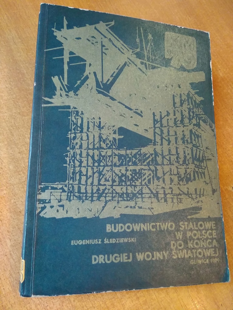 Budownictwo stalowe w Polsce do drugiej wojny św.