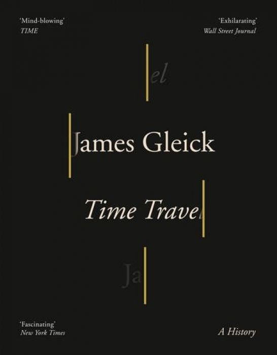 James Gleick Time Travel