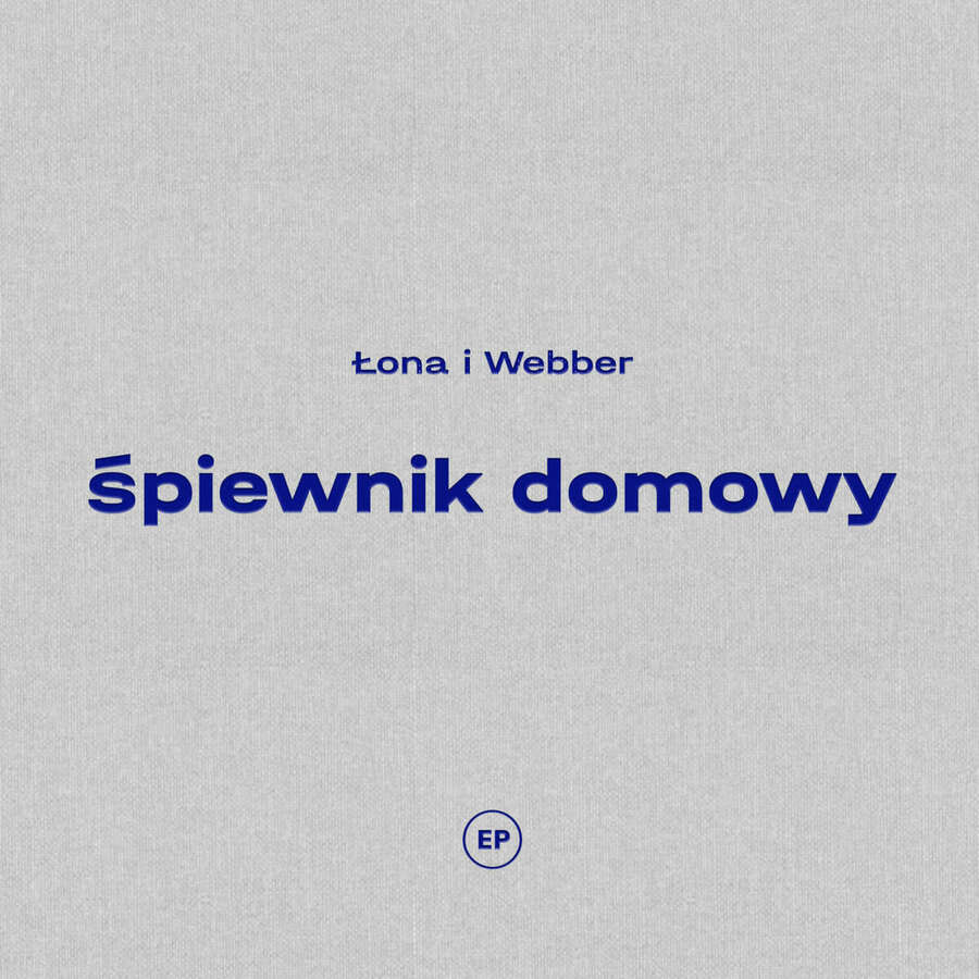 ŁONA / WEBBER - ŚPIEWNIK DOMOWY CD/VLEPKI