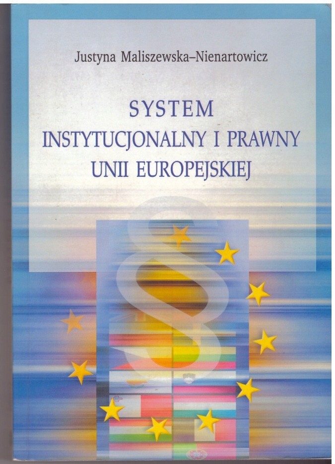 System instytucjonalny i prawny Unii Europejskiej