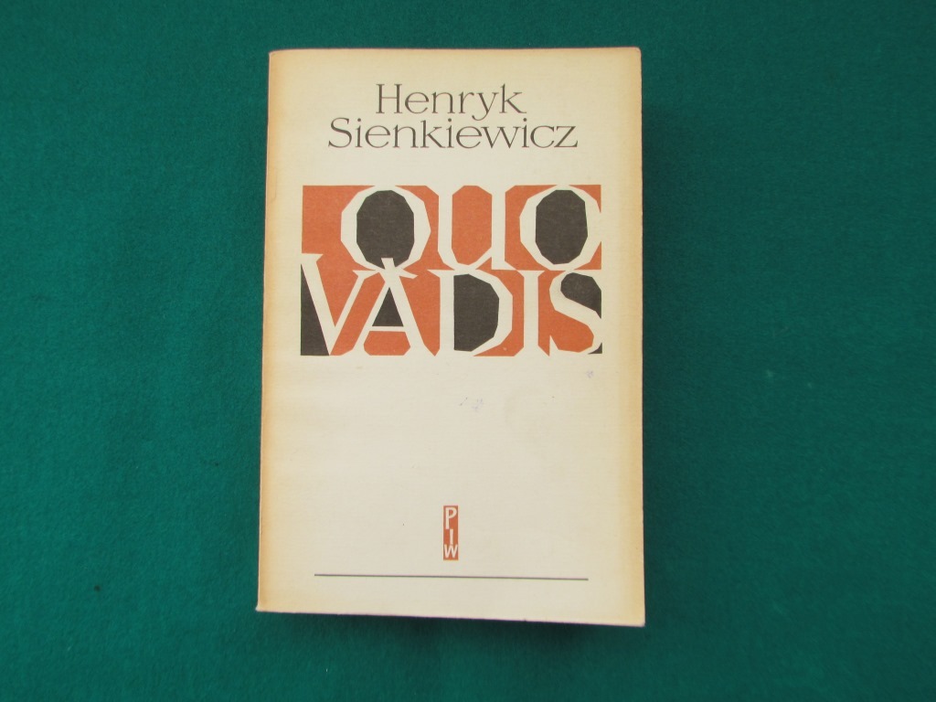 Henryk SIENKIEWICZ - Quo Vadis