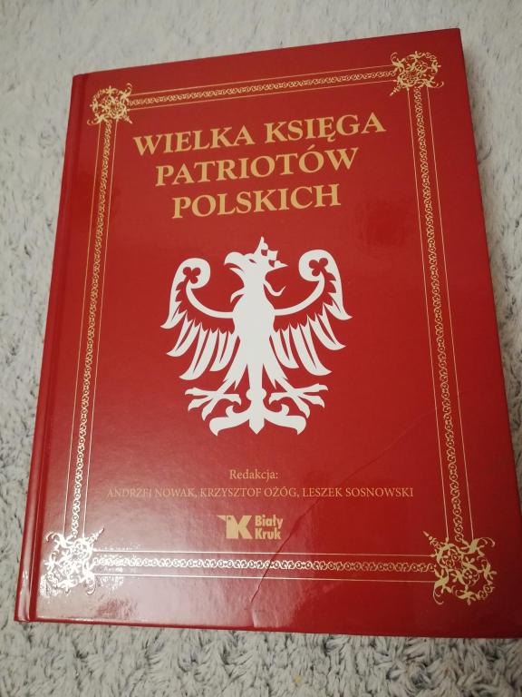 WIELKA KSIĘGA PATRIOTÓW POLSKICH TWARDA OPRAWA