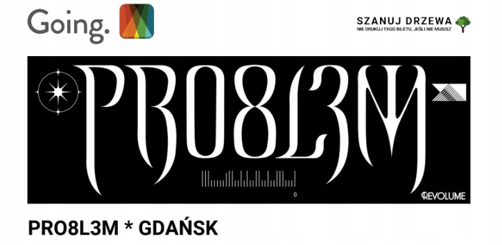 2 Bilety na koncert PRO8L3M 23.03 B90 Gdańsk