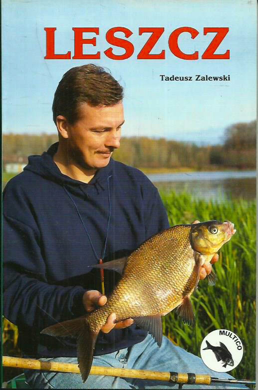 TADEUSZ ZALEWSKI LESZCZ