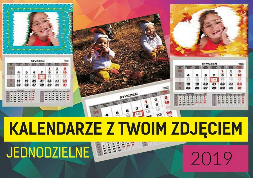 FOTO KALENDARZ Z TWOIM ZDJĘCIEM kalendarz 2019