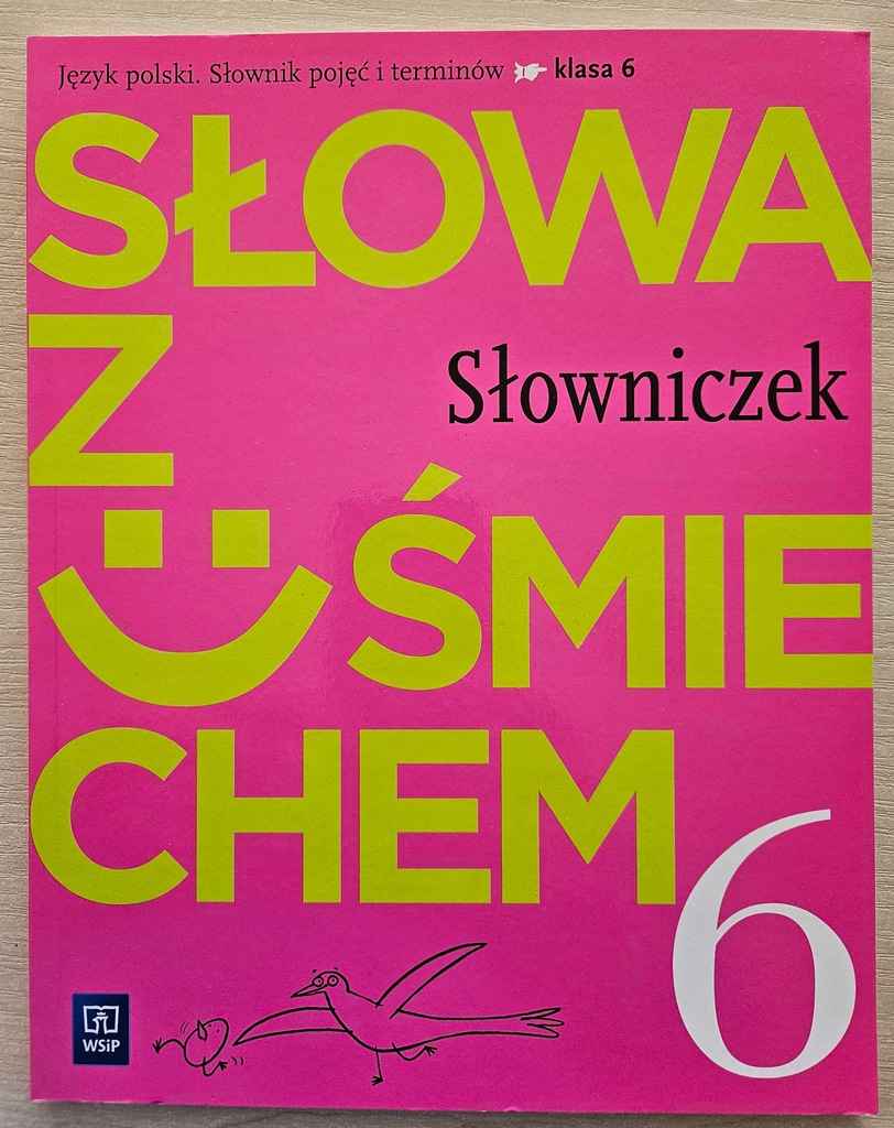 SŁOWA Z UŚMIECHEM 6 słownik pojęć i terminów WSiP 24H