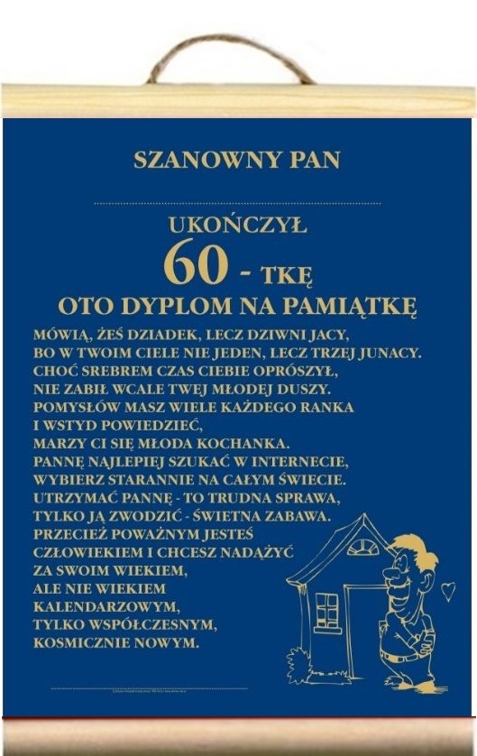 Dyplom życzenia gratulacje prezent 60 Urodziny 60+