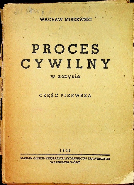 Proces Cywilny w zarysie 1946 r