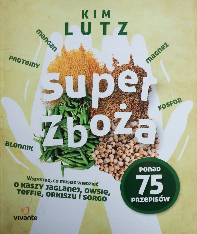 Super zboża Kim Lutz