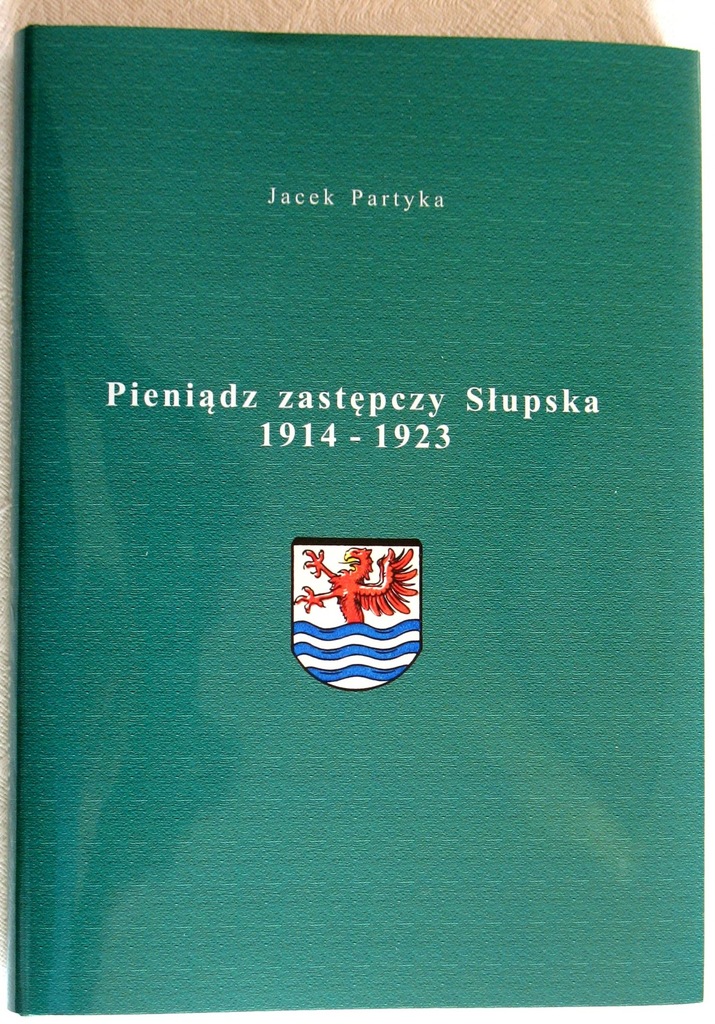 129. Pięniądz zastępczy Słupska 1914-1923