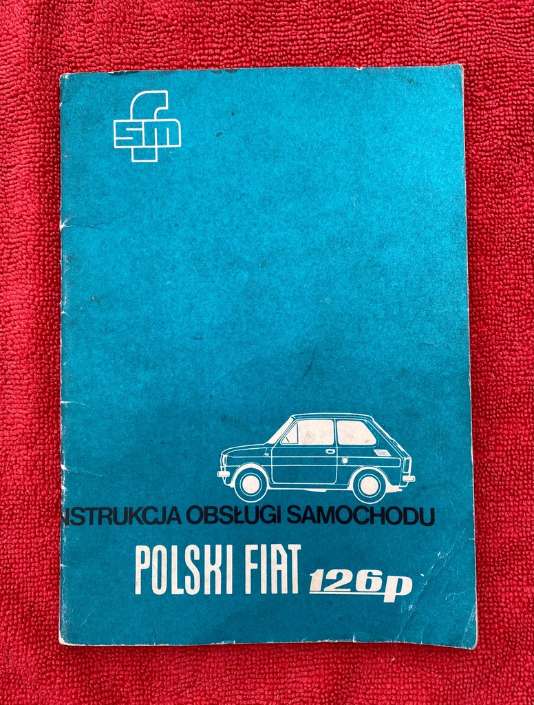 Instrukcja obsługi Fiat 126p 126 1 seria 1974r.