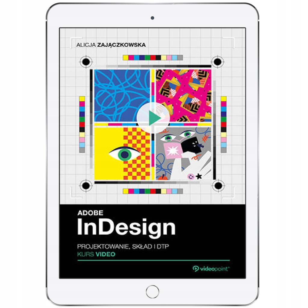 Adobe InDesign w godzinę. Kurs video