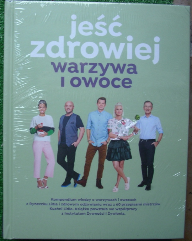 "Jeść zdrowiej" - warzywa i owoce