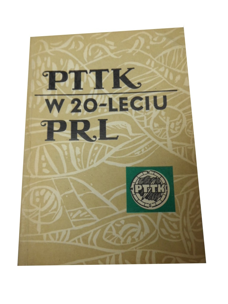 PTTK w 20 - leciu PRL
