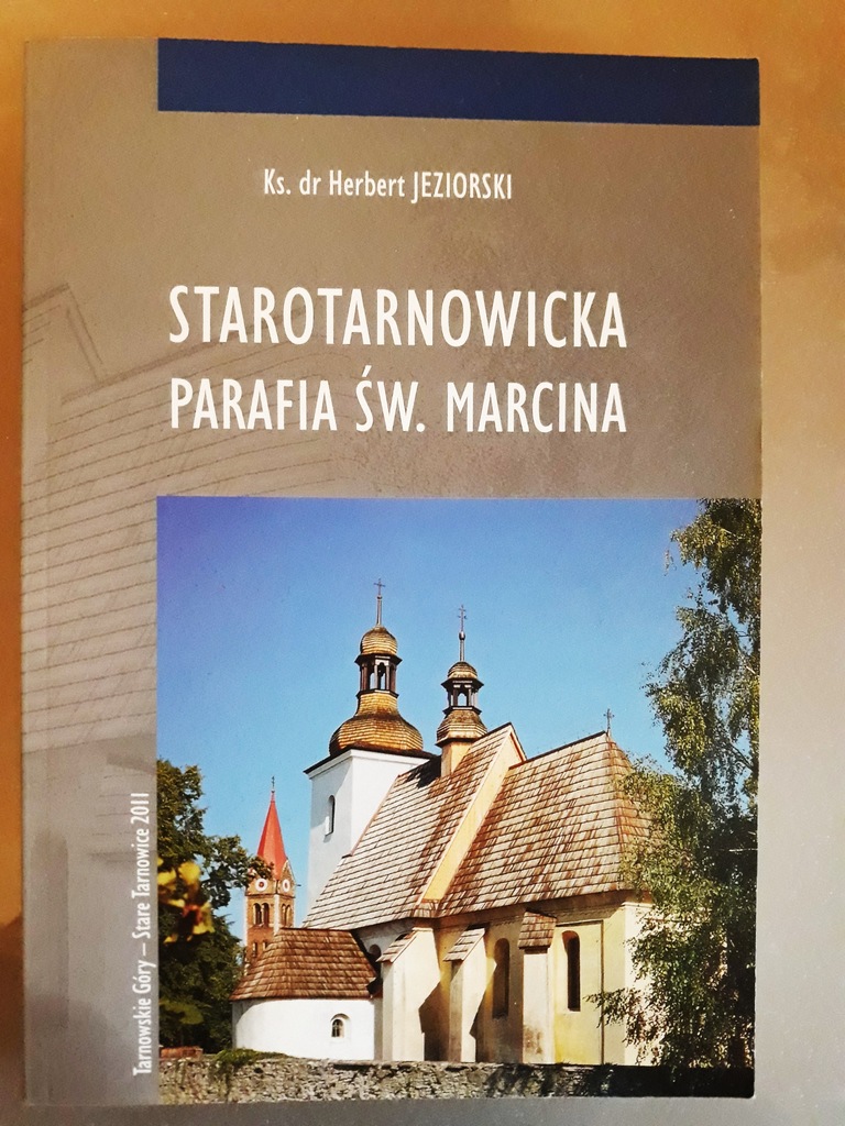 JEZIORSKI STAROTARNOWICKA PARAFIA ŚW MARCINA