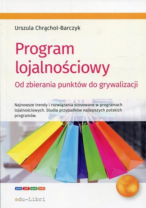 PROGRAM LOJALNOŚCIOWY, CHRĄCHOL-BARCZYK URSZULA