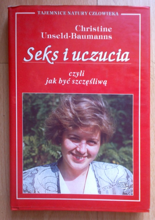 Seks i uczucia - Christine Unseld-Baumanns