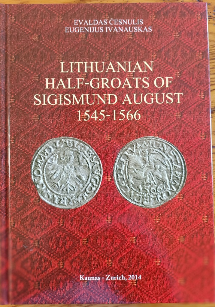 Litewskie Półgrosze Zygmunta Augusta 1545-1566