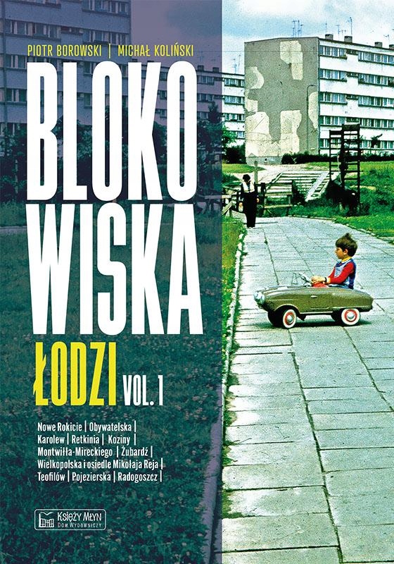 Blokowiska Łodzi. cz.1