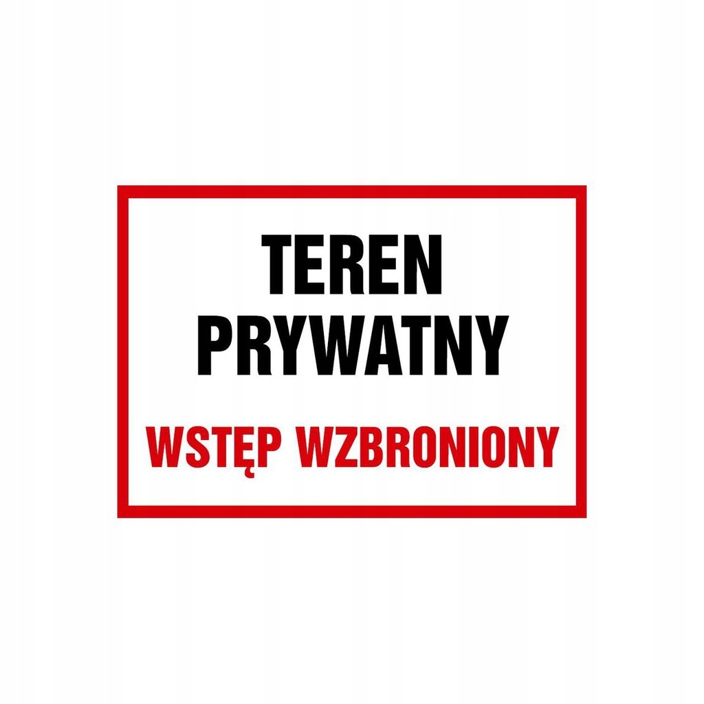 METRO OZN TEREN PRYWATNY WSTĘP WZBRONIONY CY0-1082-0