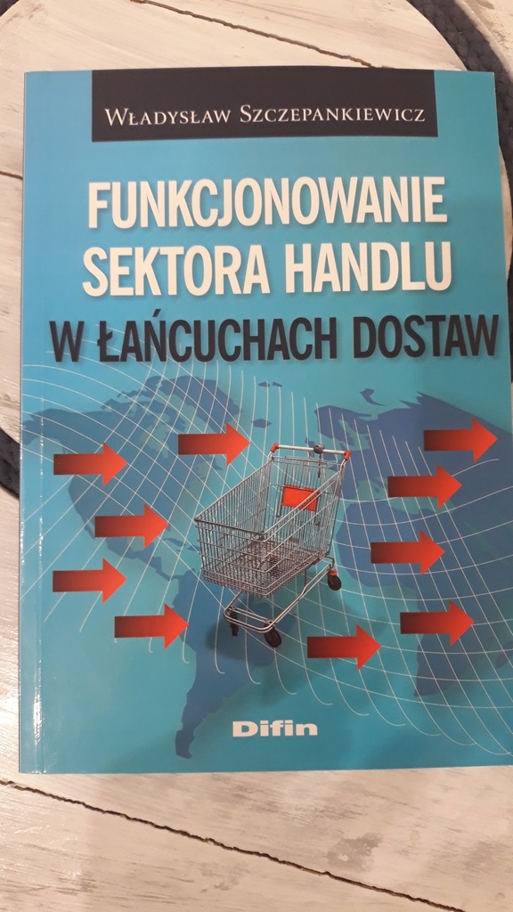 Funkcjonowanie sektora handlu w łańcuchach dostaw