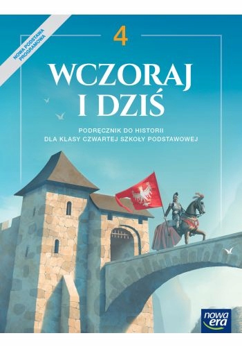 Historia Nowa Era Klasa 4