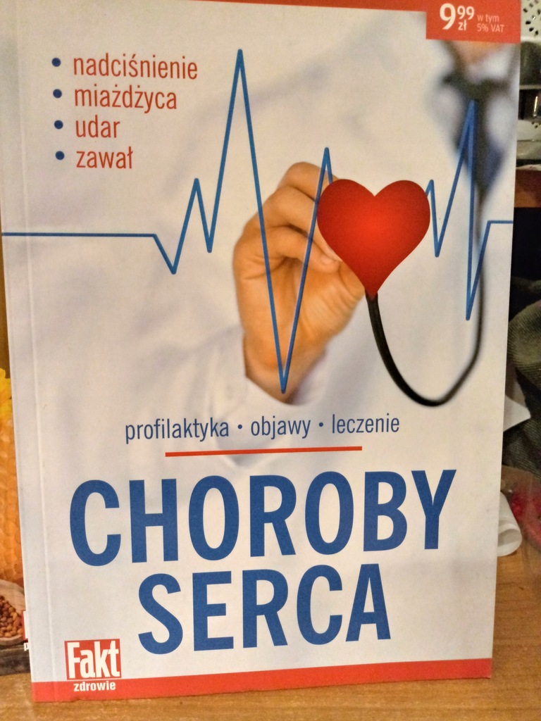 Choroby serca profilaktyka objawy leczenie