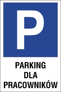 tabliczka znak parking P09 dla pracowników 27x40cm