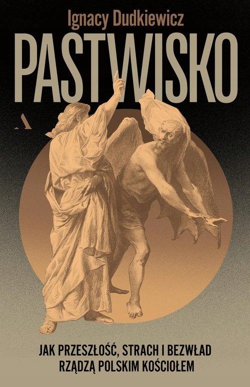 PASTWISKO JAK PRZESZŁOŚĆ, STRACH I BEZWŁAD...