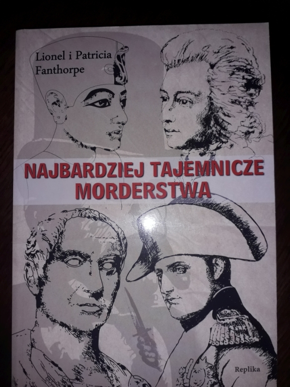 L.P. FANTHORPE "NAJBARDZIEJ TAJEMNICZE MORDERSTWA"