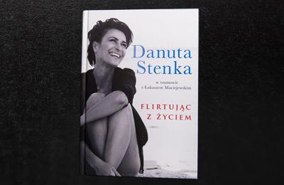 Książka "Flirtując z życiem" od Danuty Stenki