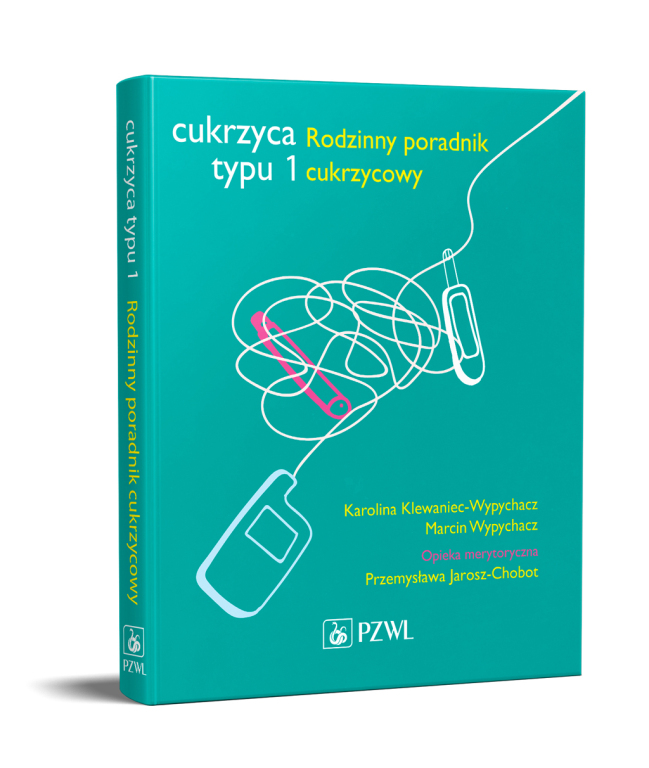 Cukrzyca typu 1. Rodzinny poradnik cukrzycowy