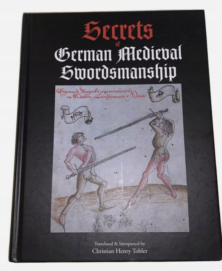 Szermierka średniowieczna Miecz -Podręcznik UNIKAT