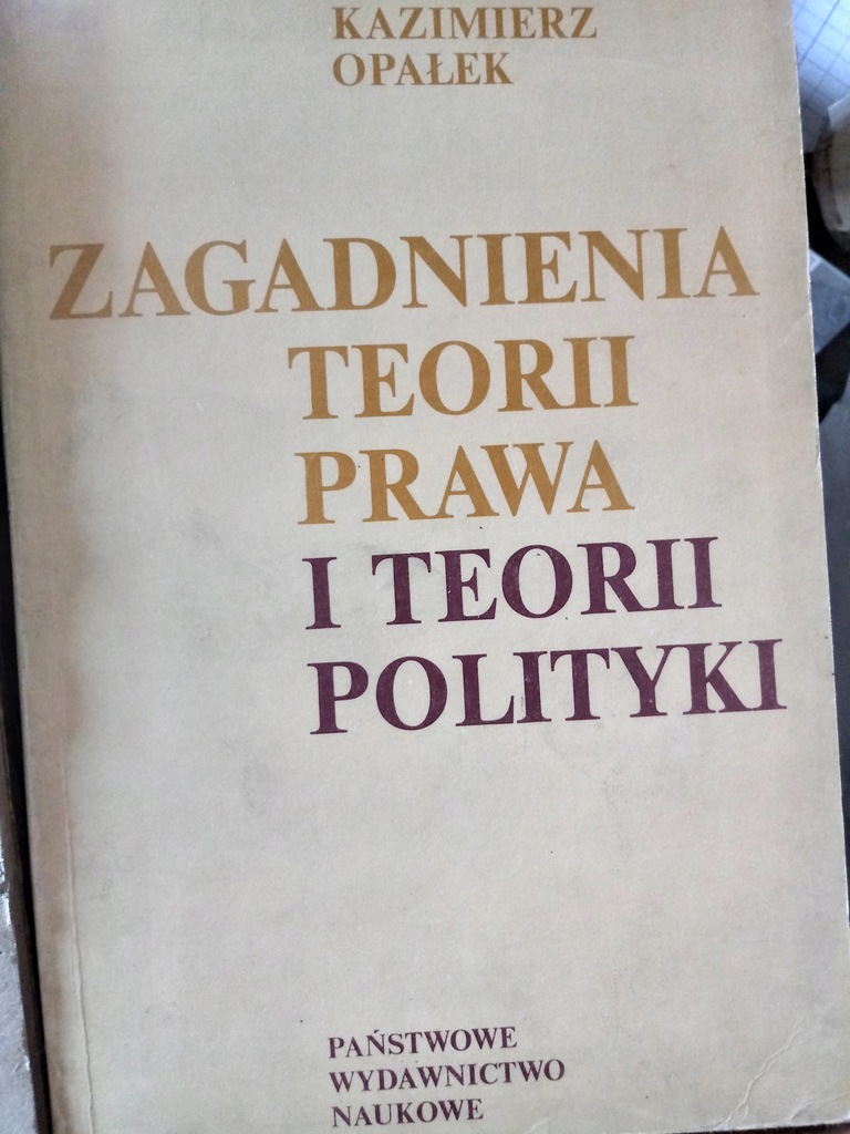 Zagadnienia teorii prawa i teorii polityki / b