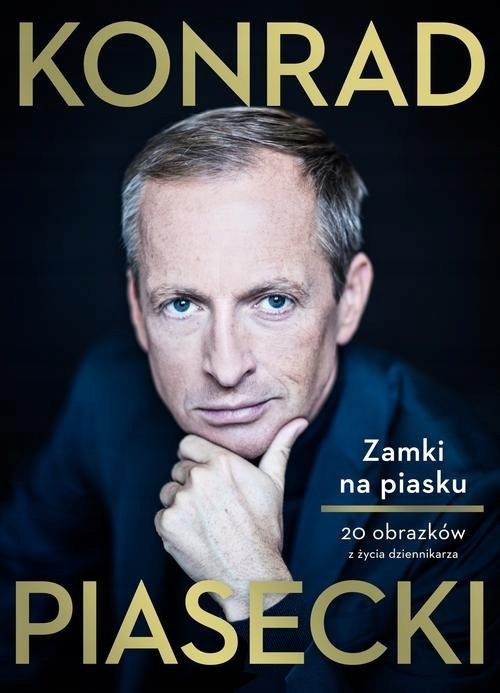 Zamki na piasku Piasecki Konrad